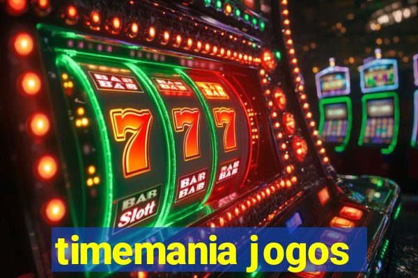 timemania jogos